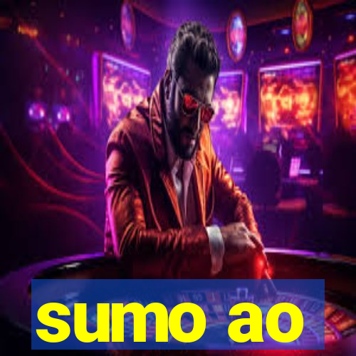 sumo ao